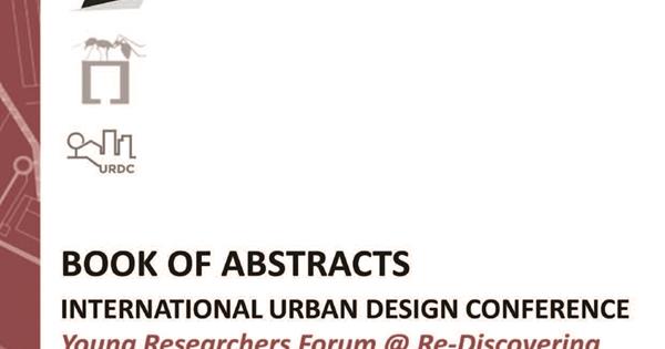 INTERNATIONAL URBAN DESIGN CONFERENCE |Book of Abstract
