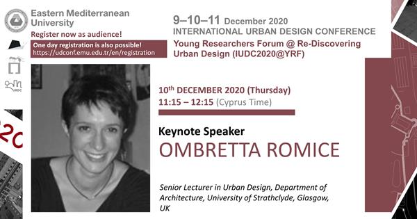 INTERNATIONAL URBAN DESIGN CONFERENCE | Keynote Speaker : Omberetta Romice
