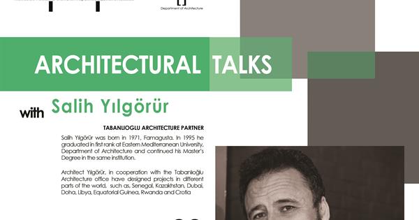 Architectural Talks with Salih Yılgörür