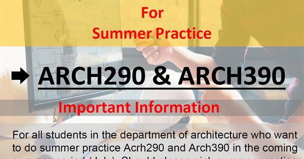 ARCH-290 & 390 (Summer Practice l & ll )  2022-2023