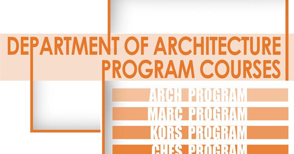 Department of Architecture: Programs Offered Courses Announcments Spring 22/23