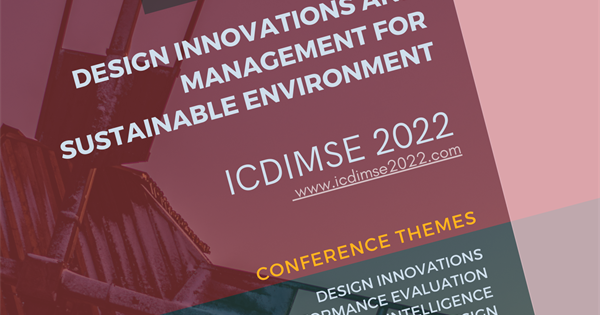 The first International Conference on Design Innovations and Management for Sustainable Environment (ICDIMSE 2022)