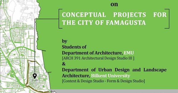 Conceptual Projects for City of Famagusta