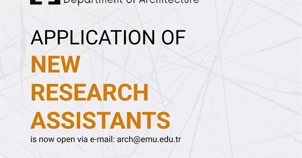 Application of New Research Assistants